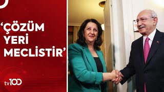 Kılıçdaroğlu, HDP Ziyareti Sonrası Açıklamalarda Bulundu | Tv100 Haber