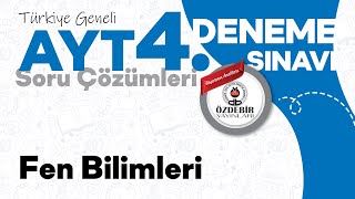 Şubat 2025 - YKS 4. Deneme Sınavı AYT FEN BİLİMLERİ Çözüm Videoları