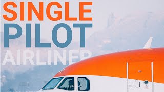 Why there will never be single pilot airliners