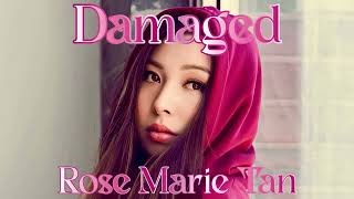 Rose Marie Tan - Damaged (Danity Kane Demo)