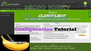 Micro Scisky Cleanflight Configuration Tutorial