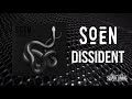 soen dissident official audio