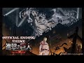 Attack on Titan Season 4 - Ending Full Animation 