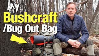 My Bushcraft / Bug Out Bag