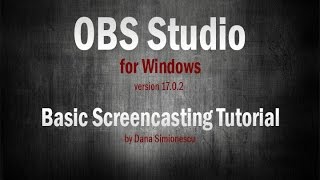 Basic Screencasting with OBS Studio for Windows