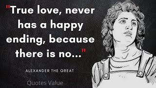 life changing alexander the great quotes | top alexander the great quotes