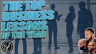 Unveiling the Top Business Lessons of the Year