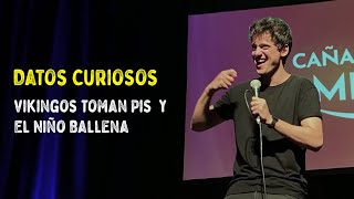 Datos Curiosos #14 - Vikingos Toman Pis y El Niño Ballena (Charlando con el Público)