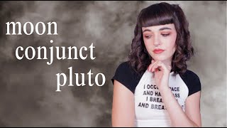 moon conjunct pluto ★ aspect series ep.4