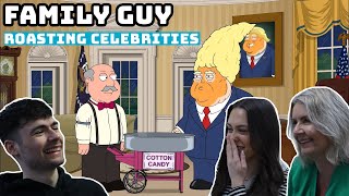 BRITISH FAMILY REACTS | Family Guy - Celebrity Roast!