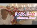 Bapa Kami||Lingkungan Berasi