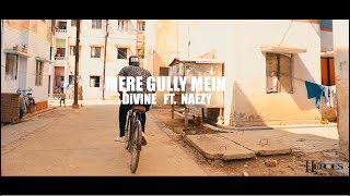 Mere Gully Mein - DIVINE feat. Naezy | Video by Talent of Hardoi