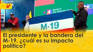 El presidente y la bandera M19: ¿cuál es su impacto político?