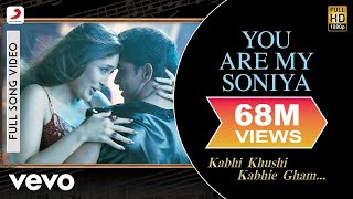 Download Lagu You Are My Soniya Full K3G Kareena Kapoor Hrithik ... MP3 Gratis