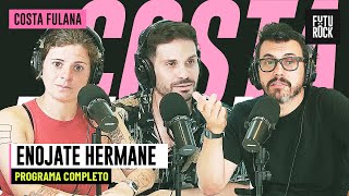 ENOJATE HERMANE | PROGRAMA COMPLETO de COSTA FULANA