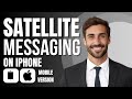 How to Use Satellite Messaging on iPhone (all you need to know)