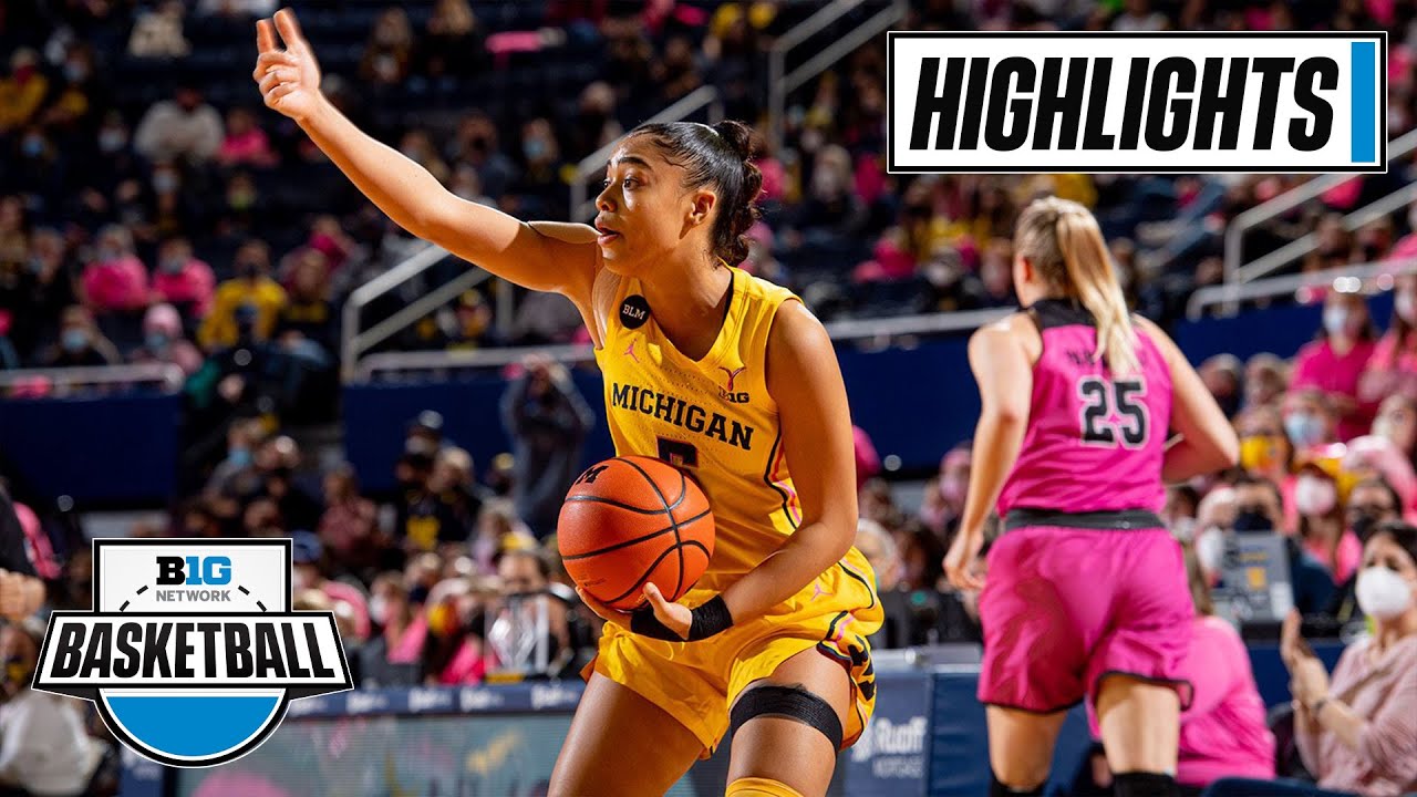 Michigan Women’s Basketball: Highlights From The 2021-22 Season | Big ...