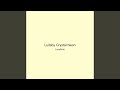 Lullaby Crystal Neon