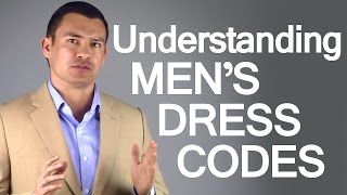 Men's Dress Codes | Social DressCodes for Men | Business Clothing Code | Casual