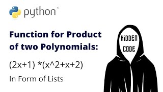 Product of two Polynomials in Python | Function for Multiplying Polynomials in Python