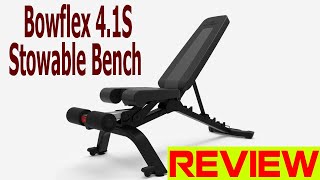 Bowflex 4 1S Stowable Bench review 2022