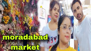 Explore moradabad market/up21rider/#marketvlog