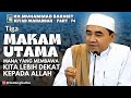 Tiga Makam Utama_ Mana yang Membawa Kita Lebih Dekat kepada Allah ‼️Kitab Mahabbah (Guru Bakhiet)