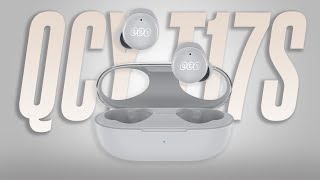 QCY gave the T17 an Upgrade! QCY T17S In-Depth Review!