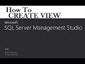 How To CREATE VIEW SQL Server Management Studio 2016