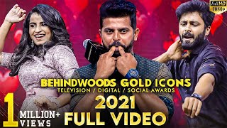 OFFICIAL FULL VIDEO: Behindwoods Gold Icons 2021 Full Show! Non-stop Entertainment!