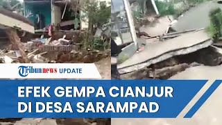 Efek Dahsyat Gempa Cianjur, Ini Penampakan Kehancuran di Sarampad, Rumah Terbelah & Jalan Terangkat