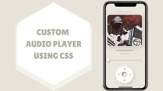 Web Design UI | Custom Audio Player Using CSS HTML