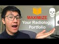 How to MAXIMISE Your Radiology Portfolio