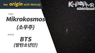 [KPOP MR 노래방] 소우주 - 방탄소년단 (With Melody Ver.)ㆍMikrokosmos - BTS