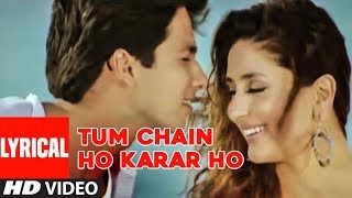 Tum Chain Ho Karar Ho Lyrical Video Song | Milenge Milenge | Himesh Reshammiya | Shahid, Kareena