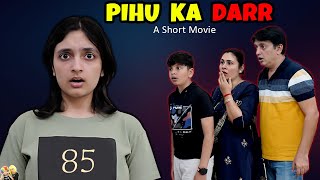 PIHU KA DARR | A Short Family Movie | Law of Attraction | Aayu and Pihu Show