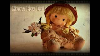 【オルゴール】Music Box Doll