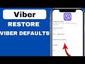 How To Restore Viber To Default Settings | Quick Guide