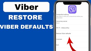 How To Restore Viber To Default Settings | Quick Guide