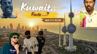 Kuwait Facts. కువైట్ గురించి పచ్చి నిజాలు 🇰🇼😱 @CREATIVEMASSVIDEOSCHANNEL @gulfkurradu6698#kuwait