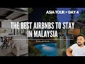 Cheapest luxurious Airbnb in Malaysia || Asia Tour Day 4 || singapore Malaysia Thailand