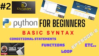 Basic Python Syntax For Beginners - Episode 2