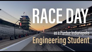 Race Day as a Purdue University in Indianapolis Engineering Student