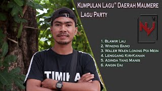 KUMPULAN LAGU” JOGET DAERAH MAUMERE (COCOK UNTUK PARTY)