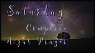 Divine Office| Compline Saturday 4th Week of Ordinary Time February 8, 2025