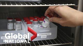 Global National: March 16, 2021 | Major change to who can get AstraZeneca COVID-19 vaccine