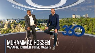 Luxembourg Official: Interview with Muhammad Hossen (Forvis Mazars)