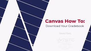 Canvas How To: Download Your Gradebook
