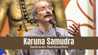 Karuna Samudra | Sankaran Namboothiri | Devagandhari Ragam | Thyagaraja | Carnatic Music