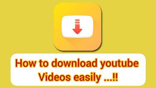Download youtube videos with snaptube | YT videos download